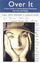 【预售】Over It: A Teen's Guide to Getting Beyond Obsessions