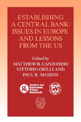 【预售】Establishing a Central Bank: Issues in Europe and