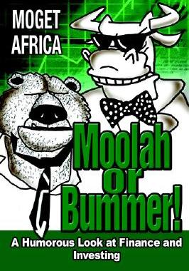 【预售】Moolah or Bummer!: A Humorous Look at Finance and