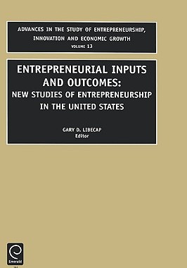 【预售】Entrepreneurial Inputs and Outcomes: New Studies of