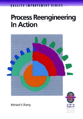 【预售】Process Reengineering In Action: A Practical Guideto