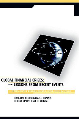 【预售】Global Financial Crises:: Lessons from Recent