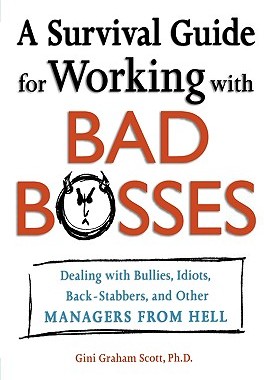 【预售】A Survival Guide for Working with Bad Bosses: