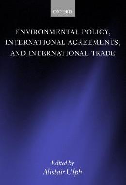 【预售】Environmental Policy, International Agreements, and