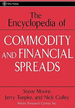 【预售】The Encyclopdia Of Commodity And Financial Spreads
