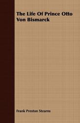 【预售】The Life of Prince Otto Von Bismarck