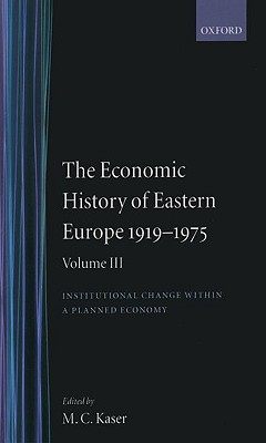 【预售】The Economic History of Eastern Europe 1919-1975: