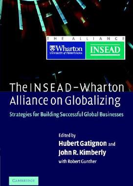 【预售】The Insead-Wharton Alliance on Globalizing: