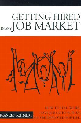 【预售】Getting Hired in Any Job Market: 