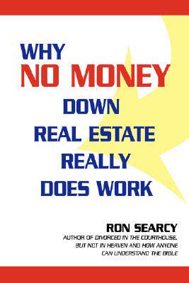 【预售】Why No Money Down Real Estate Really Does Work
