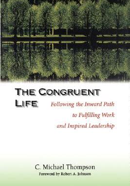 【预售】The Congruent Life: Following The Inward Path To