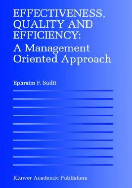 【预售】Effectiveness, Quality and Efficiency: A Management