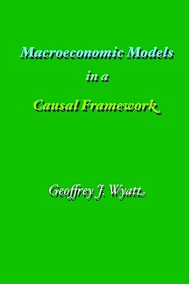 【预售】Macroeconomic Models in a Causal Framework