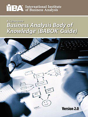 【预售】A Guide to the Business Analysis Body of Knowledge