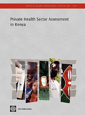 【预售】Private Health Sector Assessment in Kenya