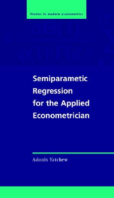 【预售】Semiparametric Regression for the Applied