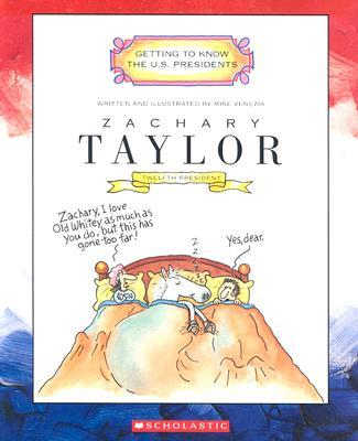 【预订】Zachary Taylor: Twelfth President 1849-1850
