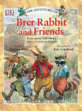 【预售】The Adventures of Brer Rabbit and Friends