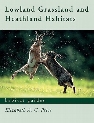 【预售】Grassland and Heathland Habitats