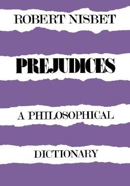 【预售】Prejudices Prejudices: A Philosophical Dictionary a