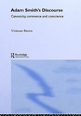 【预售】Adam Smith's Discourse: Canonicity, Commerce and