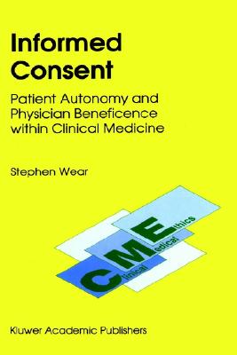 【预售】Informed Consent: Patient Autonomy and Physician