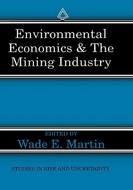【预售】Environmental Economics & the Mining Industry