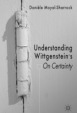 【预售】Understanding Wittgenstein's on Certainty