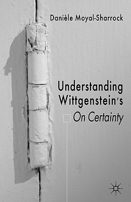 【预售】Understanding Wittgenstein's on Certainty