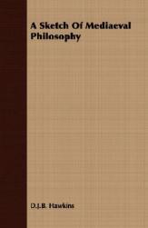 【预售】A Sketch of Mediaeval Philosophy