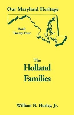 【预售】Our Maryland Heritage, Book 24: The Holland