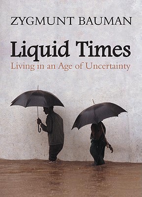 现货Liquid Times - Living In An Age Of Uncertainty