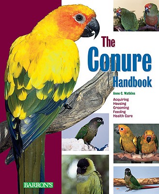 【预订】The Conure Handbook