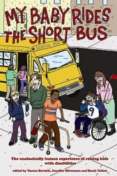 【预售】My Baby Rides the Shortbus: The Unabashedly Human