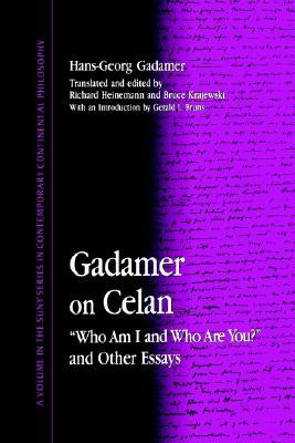【预售】Gadamer on Celan: Who Am I and Who Are You? and