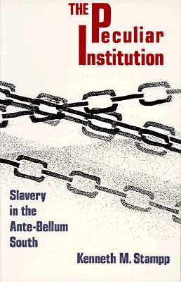 【预售】Peculiar Institution: Slavery in the Ante-Bellum