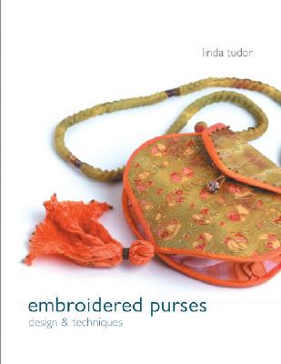 【预订】Embroidered Purses: Design & Techniques