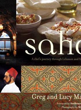【预订】Saha: A Chef's Journey Through Lebanon and Syria