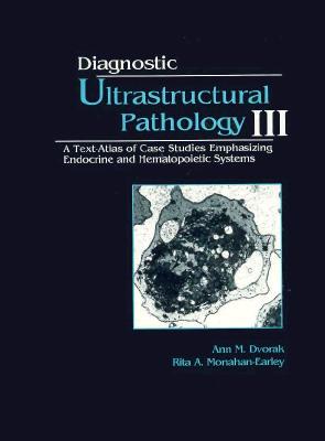 【预订】Diagnostic Ultrastructural Pathology, Volume III: A