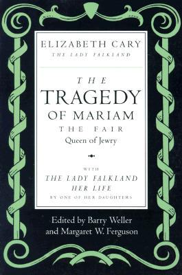 【预售】The Tragedy of Mariam, the Fair Queen of Jewry: With