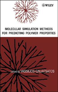 【预订】Molecular Simulation Methods For Predicting Polymer