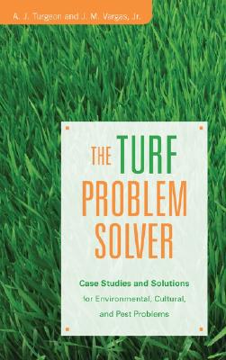 【预订】The Turf Problem Solver: Case Studies And Solutions