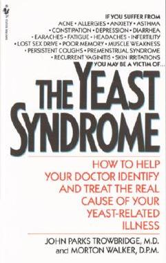 【预售】The Yeast Syndrome: How to Help Your Doctor Identify