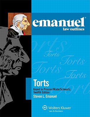 【预订】Emanuel Law Outlines: Torts Keyed to Prosser, Wade