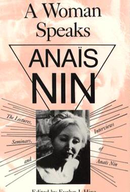 【预售】Woman Speaks: Lectures, Seminars, Interviews Anais