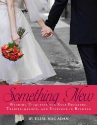 【预售】Something New: Wedding Etiquette for Rule Breakers