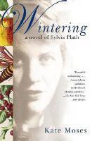 【预售】Wintering: A Novel of Sylvia Plath