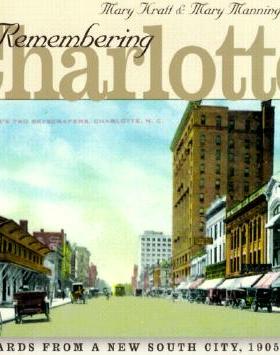 【预订】Remembering Charlotte: Postcards from a New South