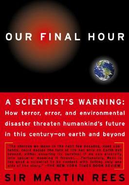 【预售】Our Final Hour: A Scientist's Warning