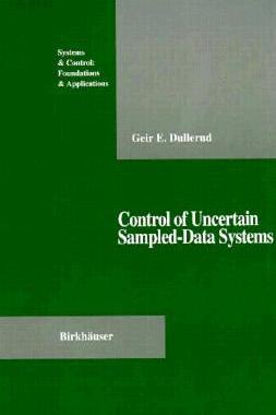 【预订】Control of Uncertain Sampled-Data Systems